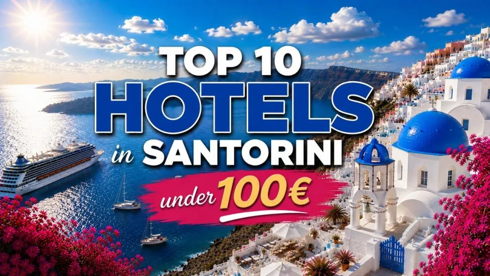 Where to Stay in Santorini for a Budget-Friendly Vacation